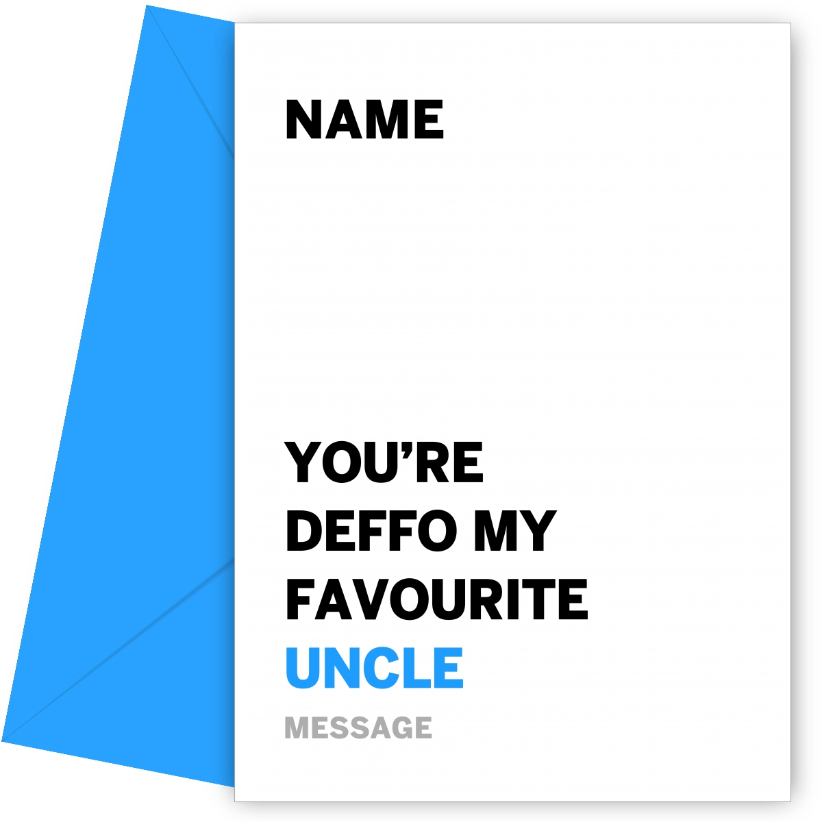 Deffo Favourite Uncle Card