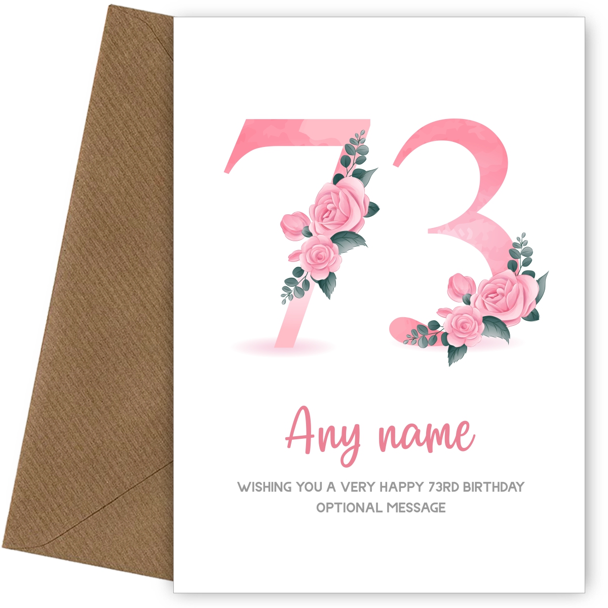 Personalised 73rd Birthday Card for Women - Floral Greeting Cards