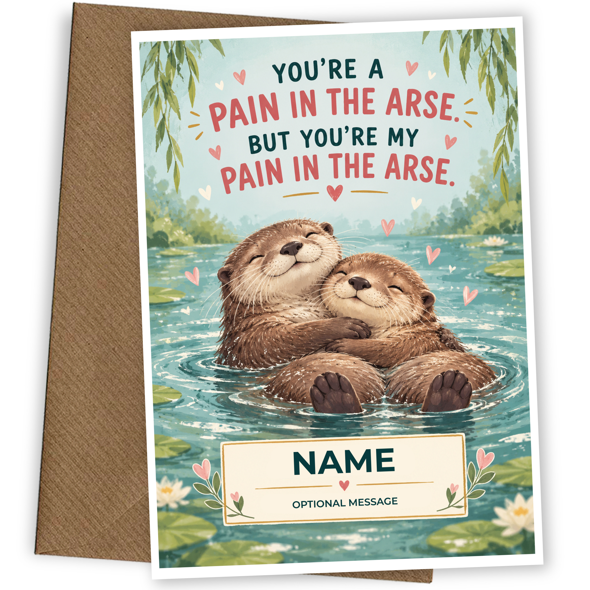 Funny Birthday Card - My Pain in the Arse