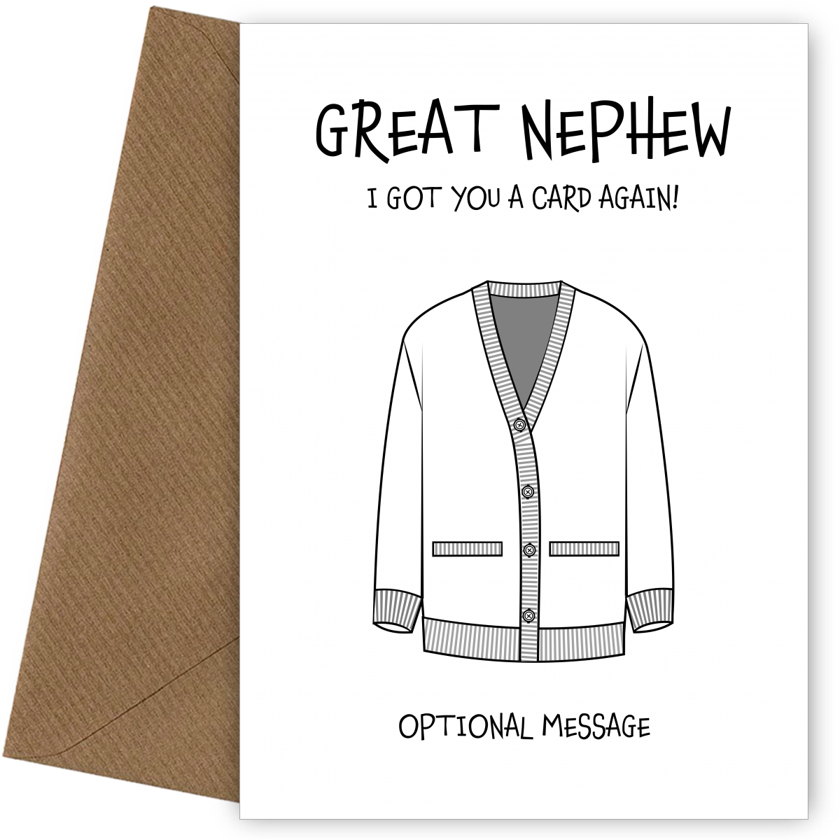 Got You A Cardigan Card For Great Nephew Got You A Cardigan Card For Great Nephew