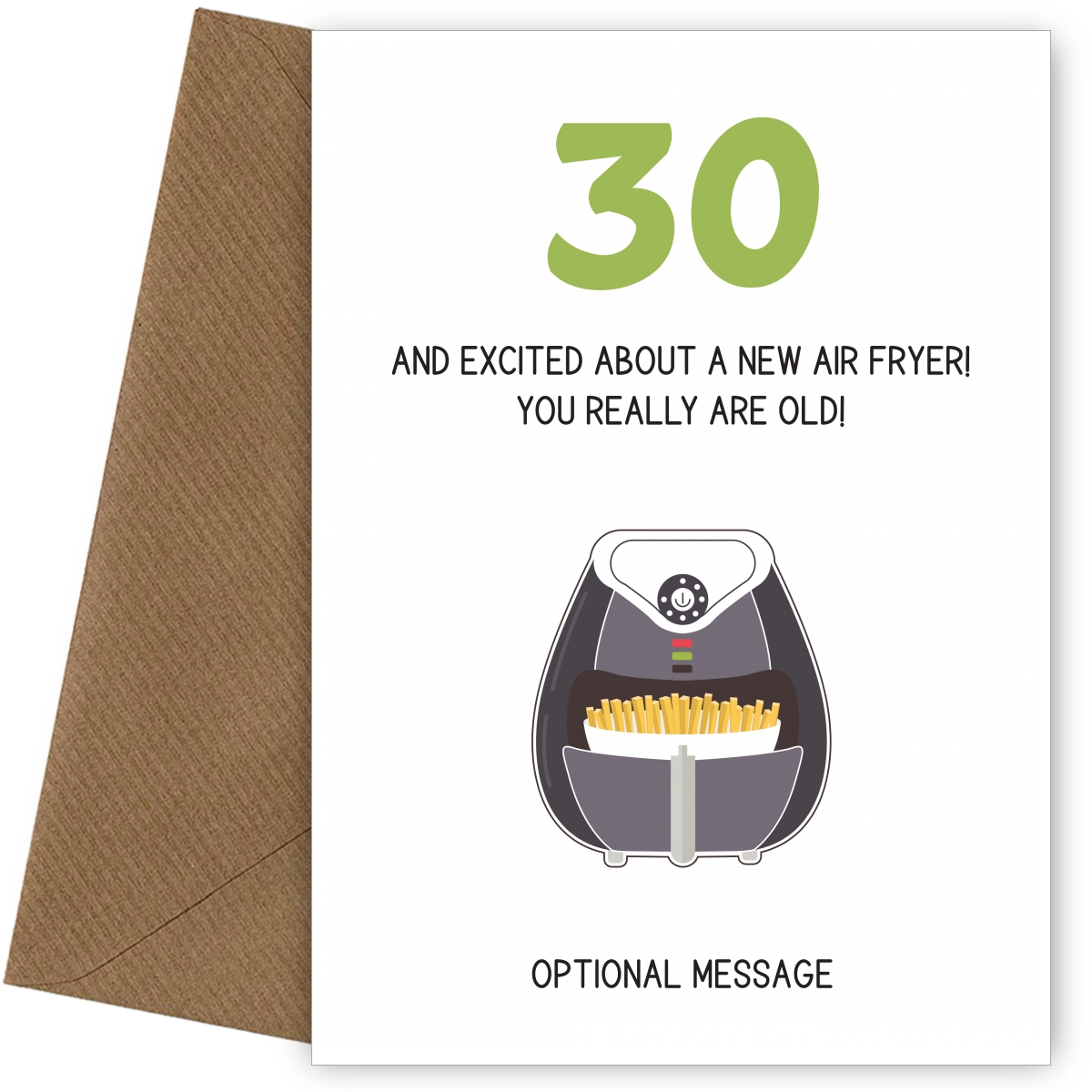 Happy 30th Birthday Card - Excited About an Air Fryer!