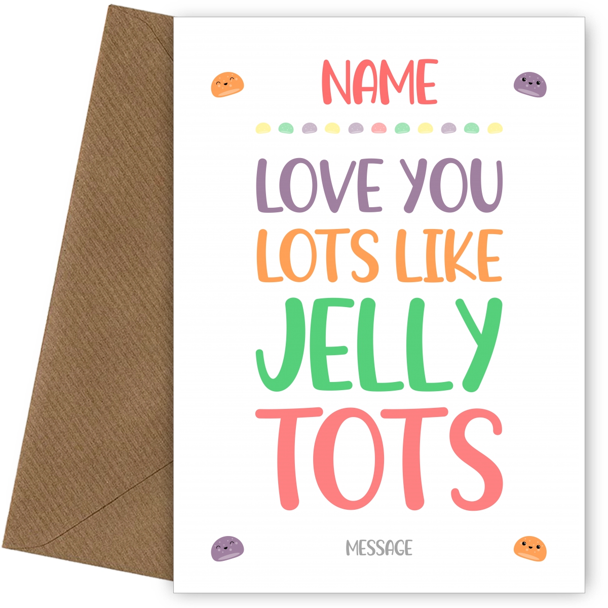 Personalised Love You Lots Like Jelly Tots Grandad Card