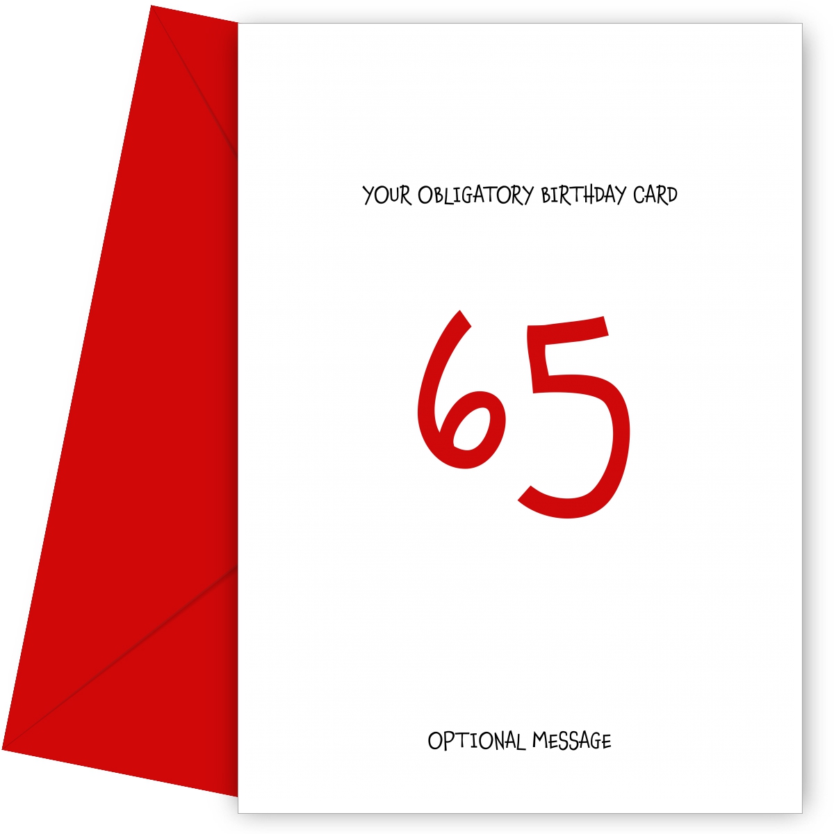 Obligatory 65th Birthday Card - Minimalist 65 Years!