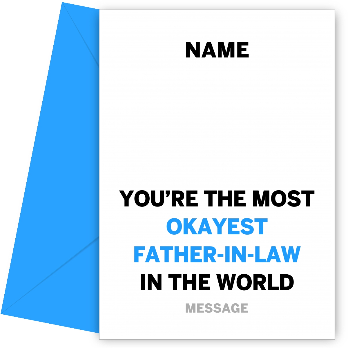 Most Okayest Father In Law Card