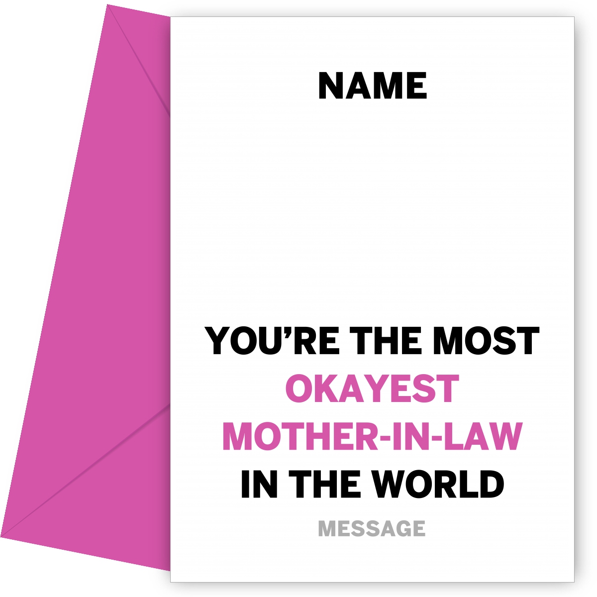 Most Okayest Mother In Law Card
