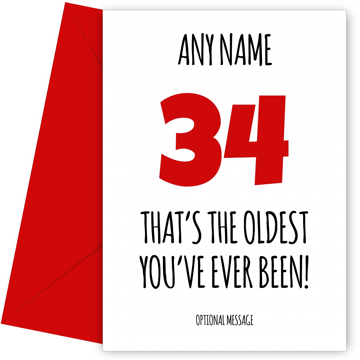 Funny 34th Birthday Card - That's the oldest you've ever been!