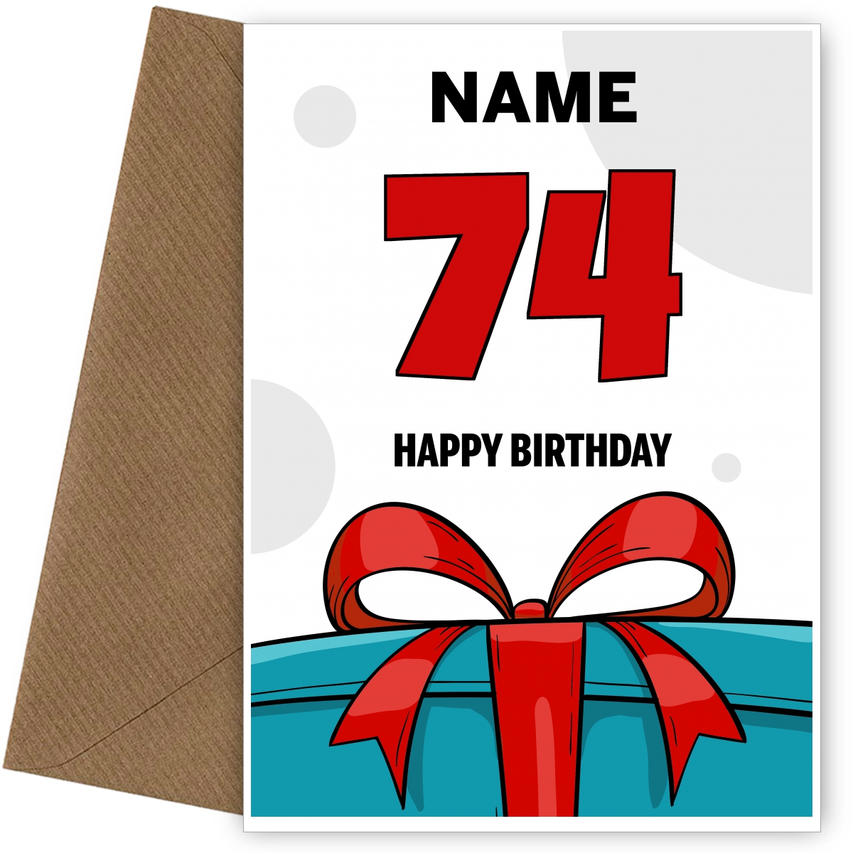 Happy 74th Birthday Card - Bold Gift / Present Design