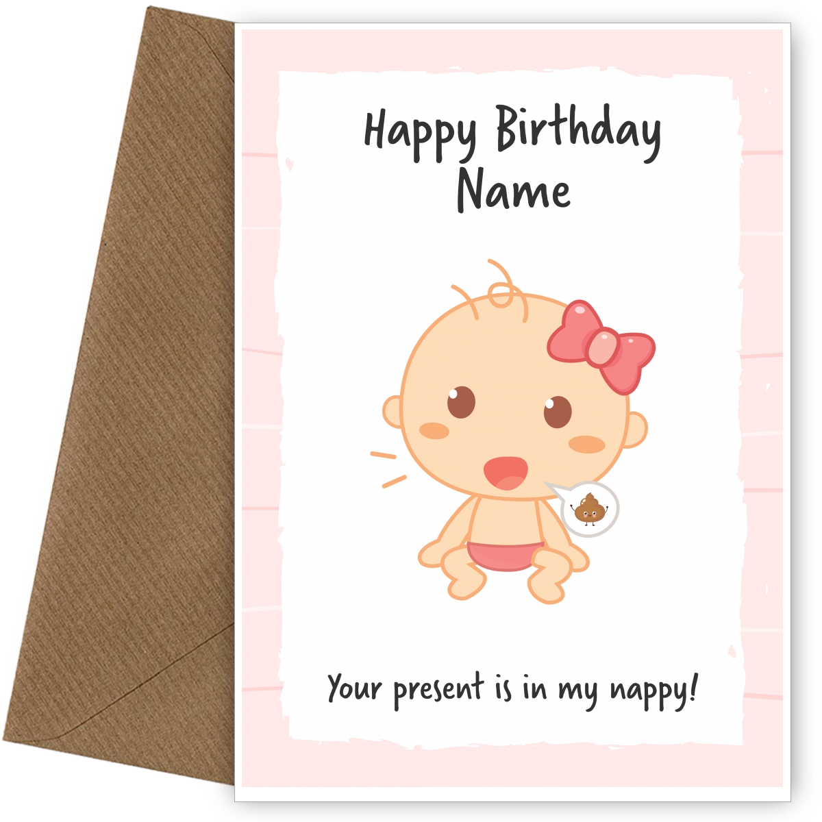 Daddy Birthday Card from Daughter - Your present is in my nappy