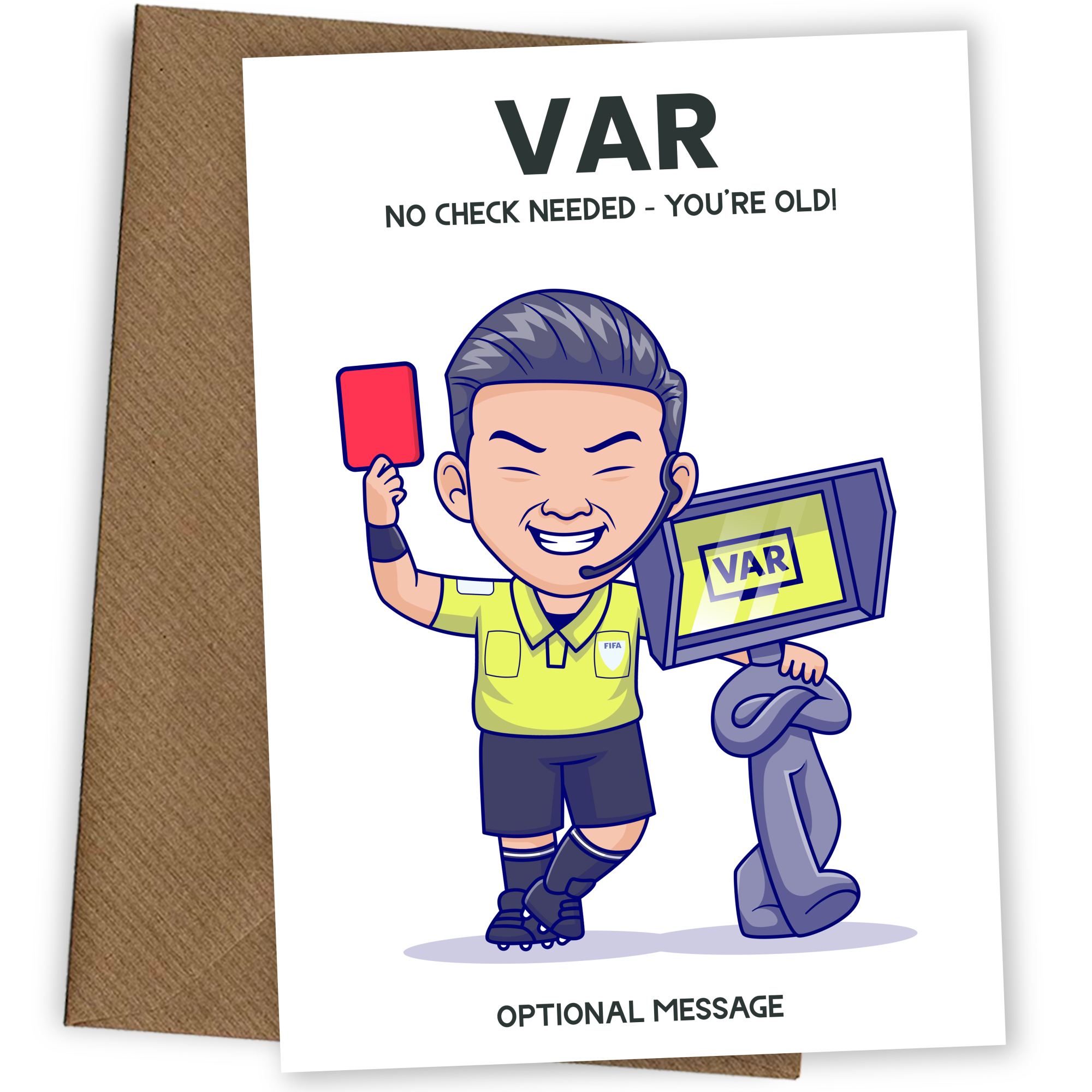 Funny Birthday Cards for Men - VAR Decision: You're Old