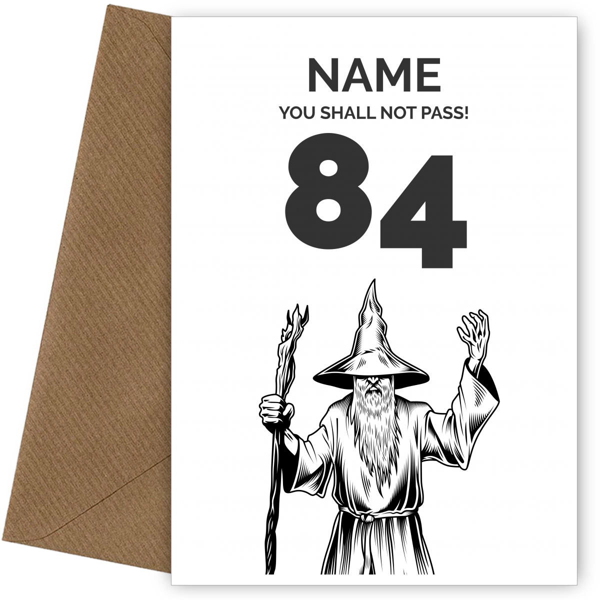 Funny 84th Birthday Card - LOTR You Shall Not Pass 84 Funny 84th Birthday Card - LOTR You Shall Not Pass 84