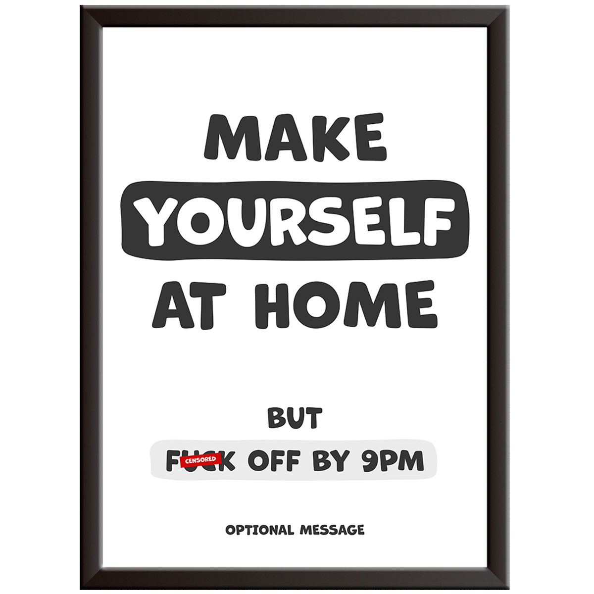 But F@ck Off by 9pm - Funny Wall Art for Hallway and Stairs