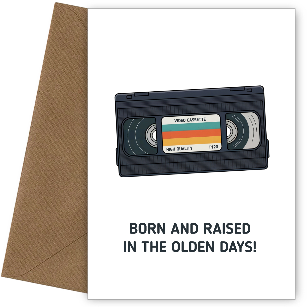 Funny Birthday Cards for Men - Born and Raised in Olden Days VHS Video Cassette Tape
