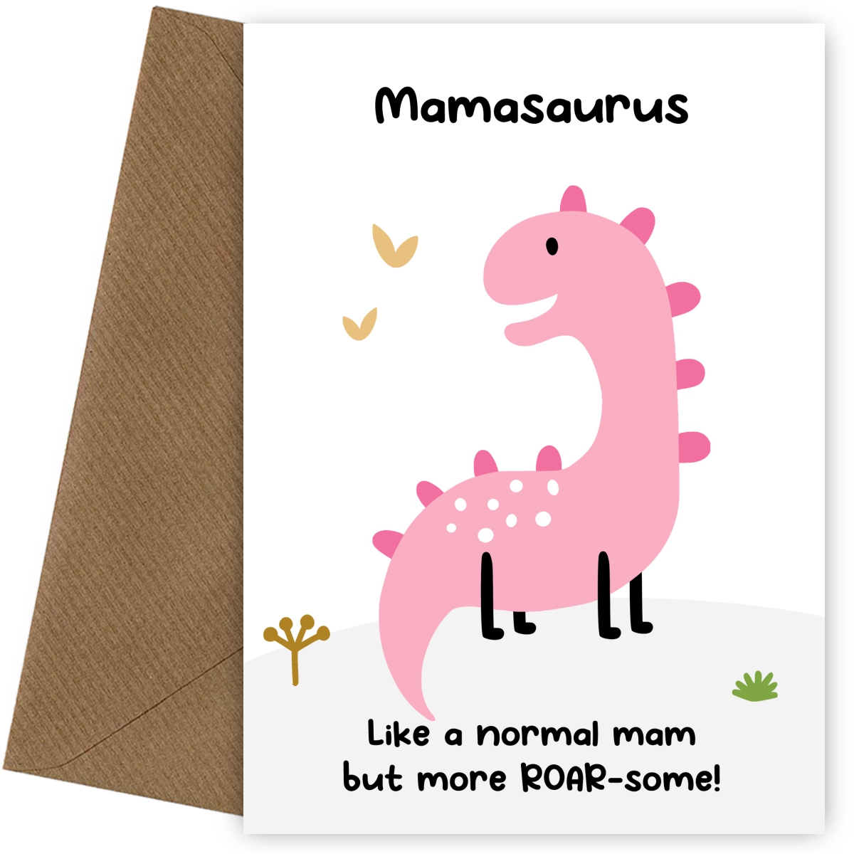 Mam Birthday Cards from Son or Daughter - Mamasaurus Card