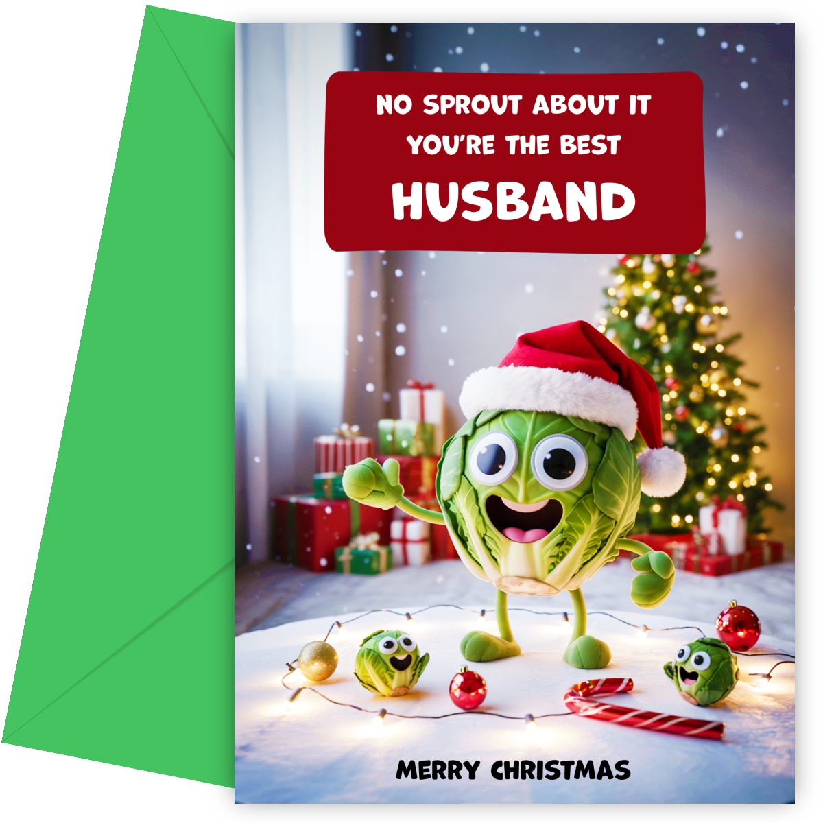 Funny Husband Christmas Card - No Sprout About It