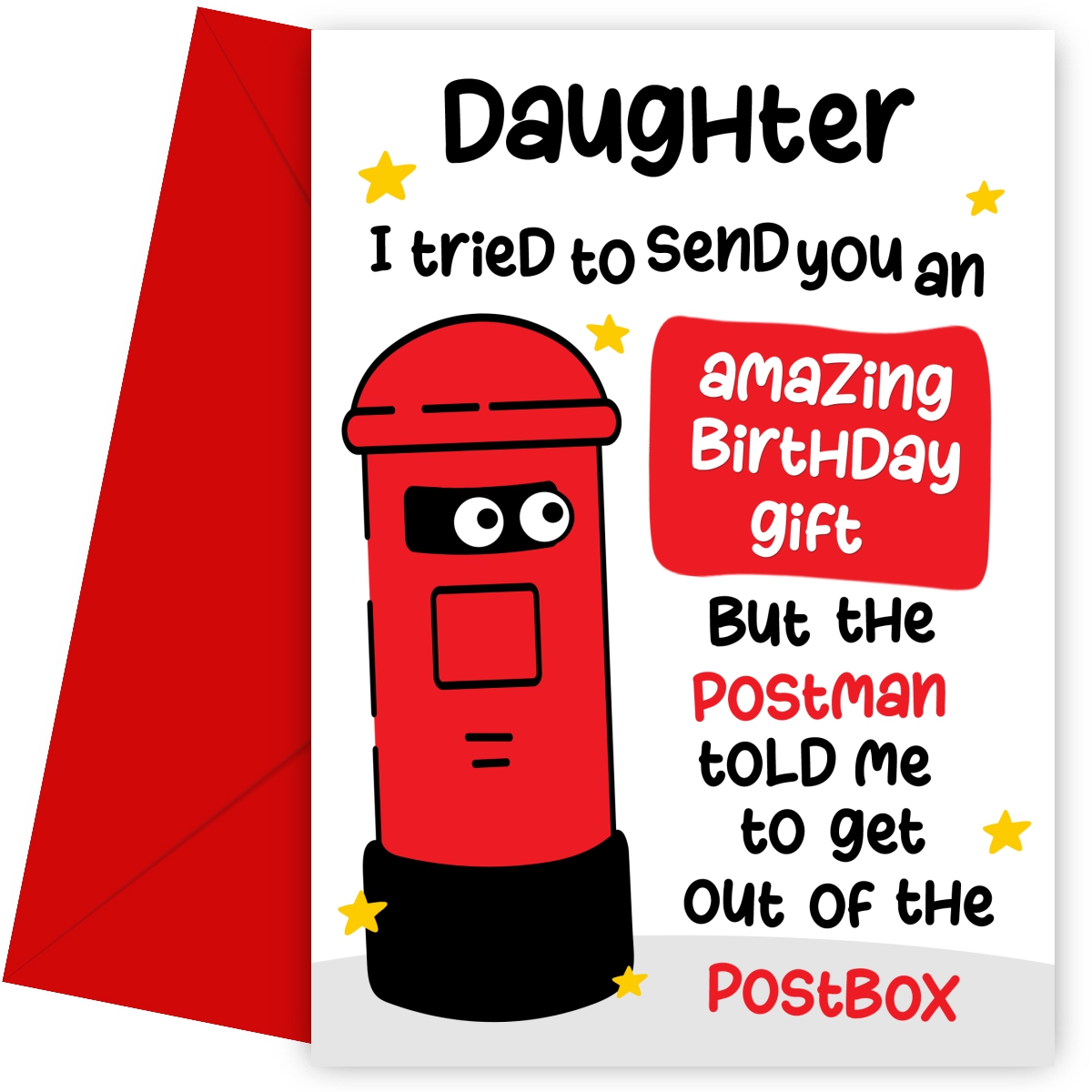 Funny Birthday Cards for Daughter - Postman Told Me To Get Out