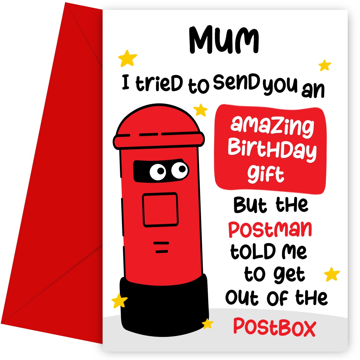 Funny Birthday Cards for Mum - Postman Told Me To Get Out