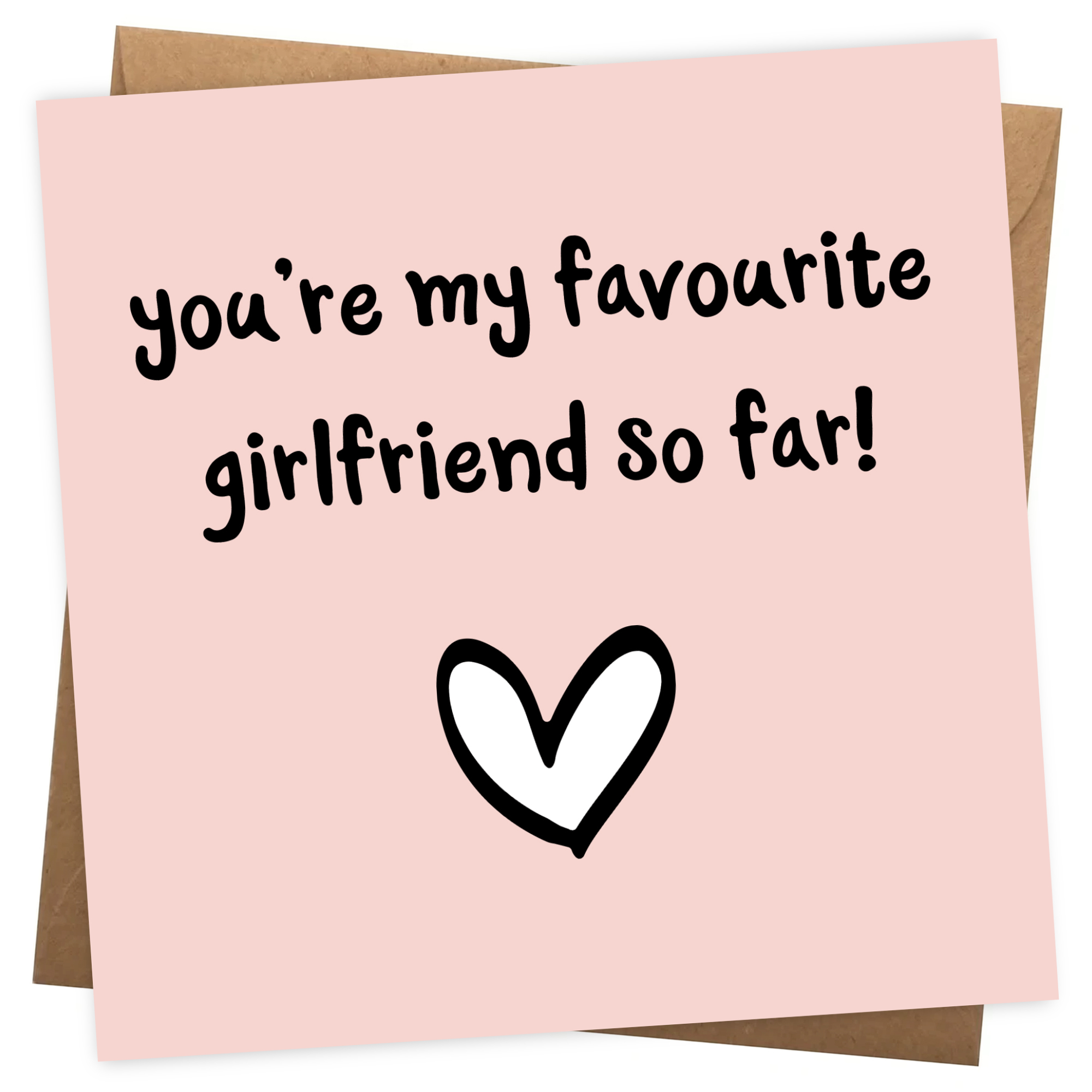 Girlfriend Birthday Cards from Boyfriend - Favourite So Far