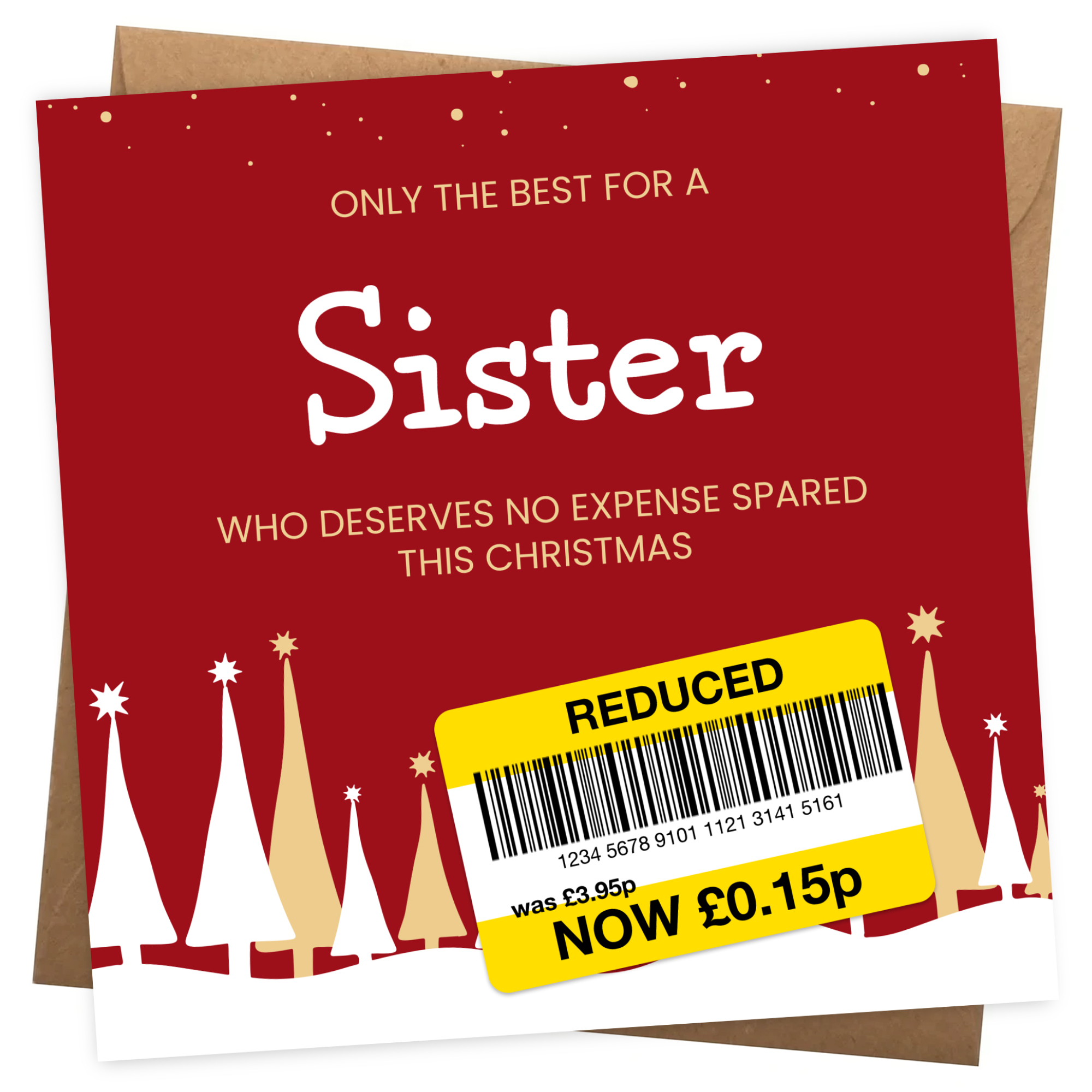 Funny Christmas Card for Sister - Reduced Sticker, Xmas Tree Scene