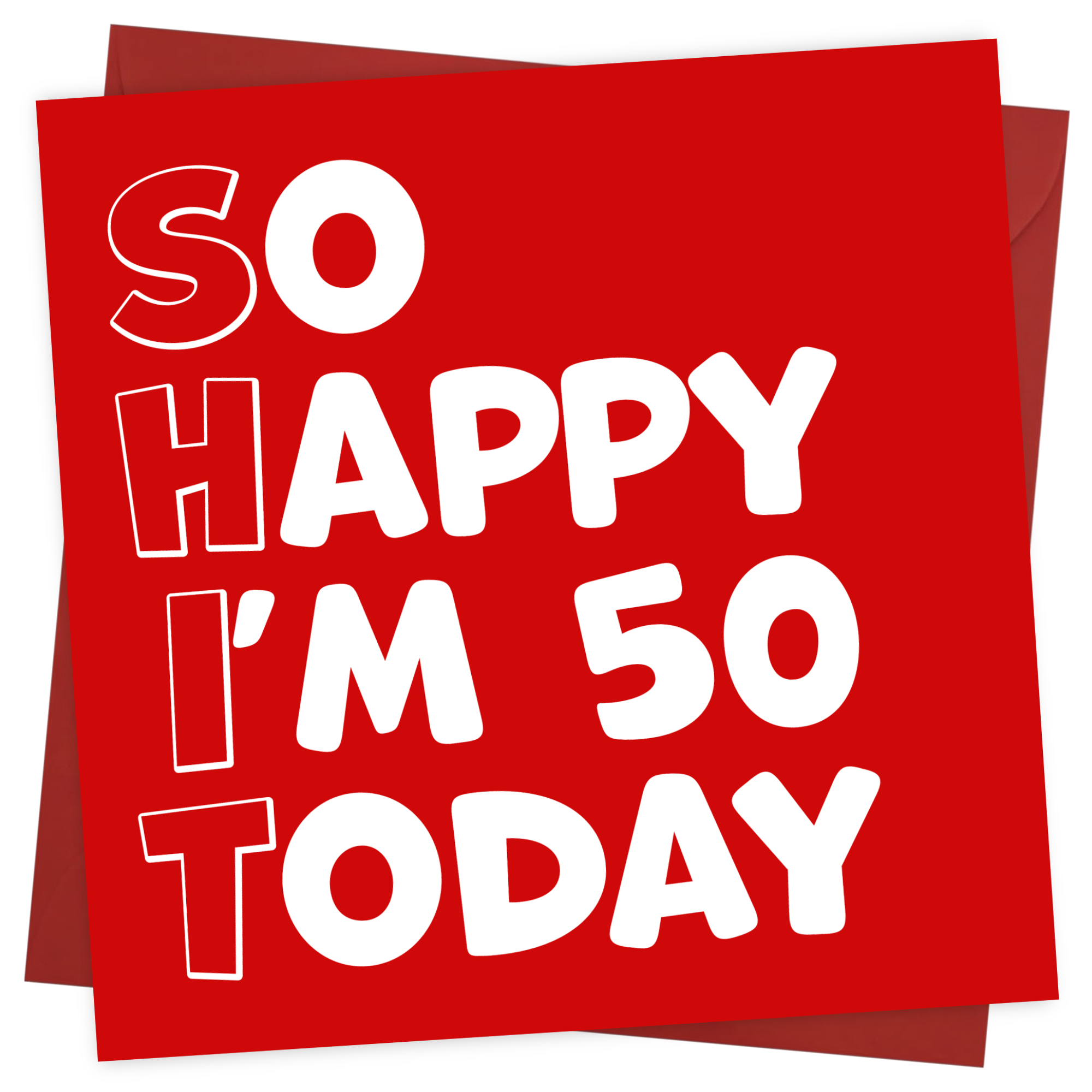 Funny 50th Birthday Cards for Men Women - So Happy
