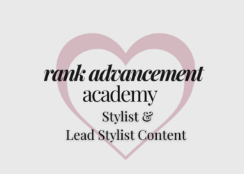 Stylist & Lead Stylist Content – Info, Training Sessions & Worksheets