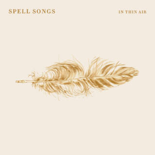 Spell Songs In Thin Air PACKSHOT