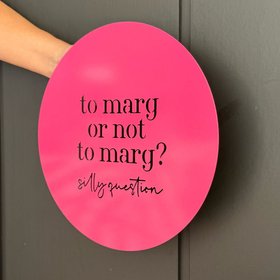 to marg or not to marg wall art | hot pink