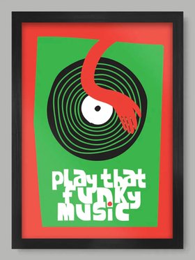 Play Thas Funky Music Poster Print