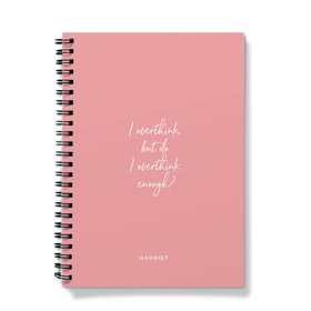 Personalised Pink Overthink Spiral Notebook (A5)