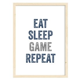 Eat Sleep Game Art Print