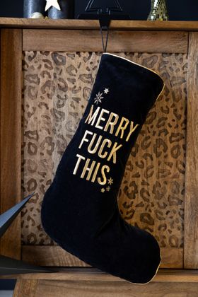 Merry Fuck This Black Christmas Stocking
