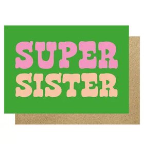 SUPER SISTER | CARD BY LUCKY INK