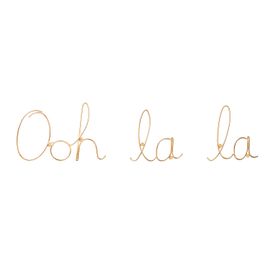 Ooh la la Wire Word Gold