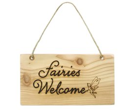 WOODEN SIGN - FAIRIES WELCOME