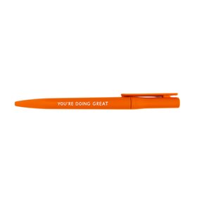 You're Doing Great Orange Recycled Ballpoint Pen
