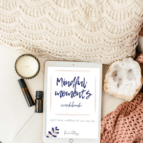 Mindful Moments Workbook