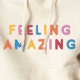 Feeling Amazing colourful slogan oversize cream organic hoodie