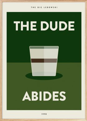 The Dude Abides Poster