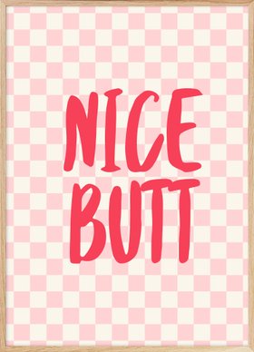 Nice Butt Poster