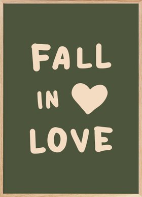Fall In Love Quote Poster