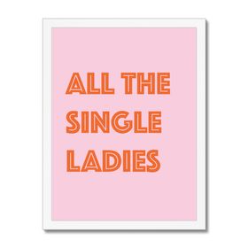 Personalised Pink Custom Art Print | Single Ladies