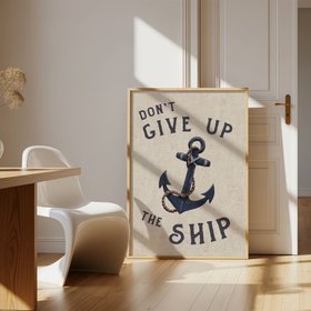 Don't Give Up The Ship - Nautical Art - Natural Framed