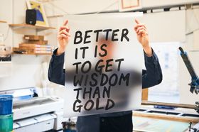 Better It Is To Get Wisdom Than Gold – limited edition print