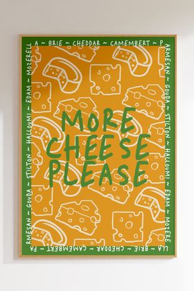 More Cheese Please
