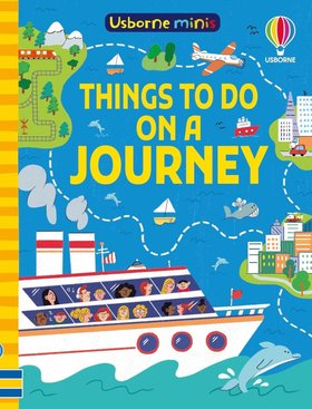 Usborne Minis: Things to Do on a Journey