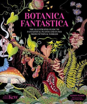 PRE-ORDER: Botanica Fantastica