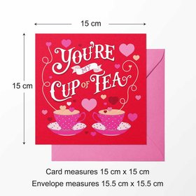 You're My Cup Of Tea Red Valentine's Card