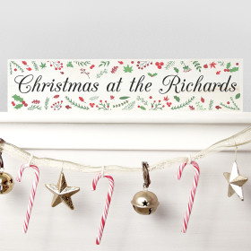 Personalised Holly Festive Christmas Mantle Decoration