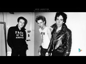 Google Play - The Clash - Audio Ammunition Documentary (UK Interview)