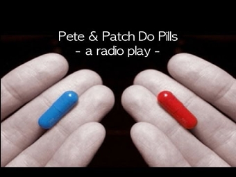 Pete & Patch Do Pills