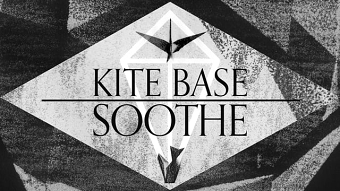 Kite Base - Soothe (Music Video)